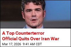 A Top Counterterror Official Quits Over Iran War
