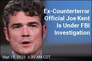 FBI Is Investigating Ex-Counterterror Official Joe Kent