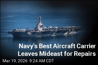 Navy's Best Aircraft Carrier Pulls Out of Iran Fight