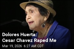 Dolores Huerta: Cesar Chavez Raped Me