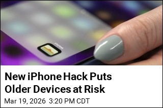 New iPhone Hack Puts Older Devices at Risk