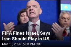 FIFA Says Iran Should Play Matches in US as Scheduled