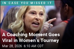 A Coaching Moment Goes Viral in Women's Tourney