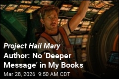 For Project Hail Mary 's Author, It's All About the Science