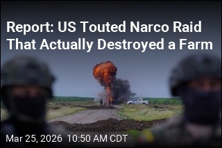 Report: US Touted Narco Raid That Actually Destroyed a Farm