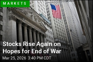 Stocks Rise Again on Hopes for End of War