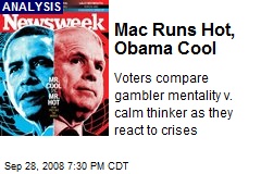 Mac Runs Hot, Obama Cool
