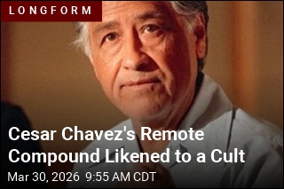 Cesar Chavez's Remote Compound Likened to a Cult
