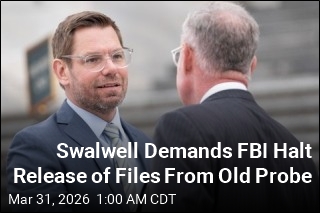 Swalwell Demands FBI Halt Release of Files From Old Probe