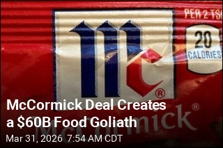 McCormick Deal Creates a $60B Food Goliath