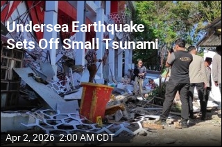 Undersea Earthquake Sets Off Small Tsunami