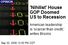'Nihilist' House GOP Doomed US to Recession