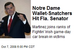 Notre Dame Wallet-Snatchers Hit Fla. Senator