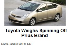 Toyota Weighs Spinning Off Prius Brand