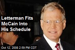 Letterman Fits McCain Into His Schedule