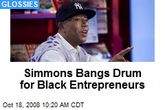 Simmons Bangs Drum for Black Entrepreneurs