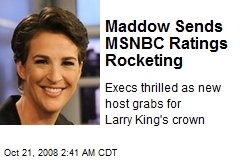 Maddow Sends MSNBC Ratings Rocketing