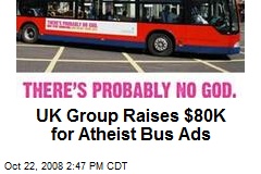 UK Group Raises $80K for Atheist Bus Ads