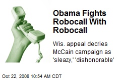 Obama Fights Robocall With Robocall
