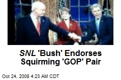 SNL 'Bush' Endorses Squirming 'GOP' Pair