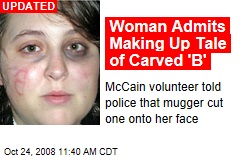 Woman Admits Making Up Tale of Carved 'B'
