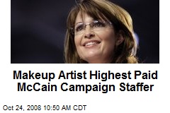 Makeup Artist Highest Paid McCain Campaign Staffer