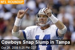 Cowboys Snap Slump in Tampa