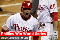 Phillies Win World Series