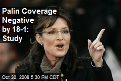 Palin Coverage Negative by 18-1: Study