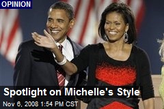 Spotlight on Michelle's Style