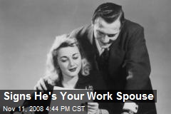 Signs He's Your Work Spouse