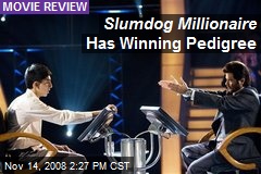 Slumdog Millionaire Has Winning Pedigree