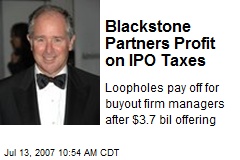 Blackstone Partners Profit on IPO Taxes