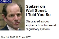 Spitzer on Wall Street: I Told You So