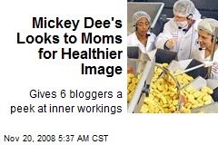 Mickey Dee's Looks to Moms for Healthier Image
