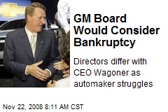 GM Board Would Consider Bankruptcy