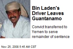 Bin Laden's Driver Leaves Guantanamo