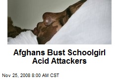Afghans Bust Schoolgirl Acid Attackers