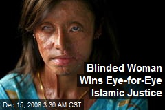 Blinded Woman Wins Eye-for-Eye Islamic Justice
