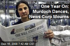 One Year On: Murdoch Dances, News Corp Mourns