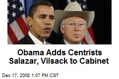 Obama Adds Centrists Salazar, Vilsack to Cabinet
