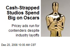Cash-Strapped Studios Spend Big on Oscars