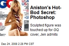 Aniston's Hot-Bod Secret: Photoshop