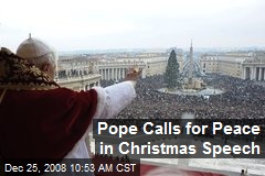 Pope Calls for Peace in Christmas Speech