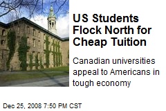 US Students Flock North for Cheap Tuition