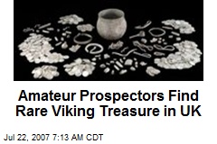 Amateur Prospectors Find Rare Viking Treasure in UK