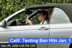 Calif. Texting Ban Hits Jan. 1