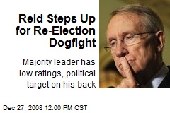 Reid Steps Up for Re-Election Dogfight