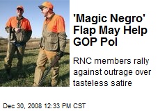 'Magic Negro' Flap May Help GOP Pol