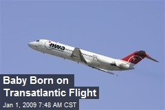 Baby Born on Transatlantic Flight